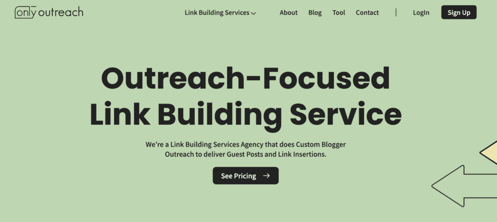 only outreach - link building services